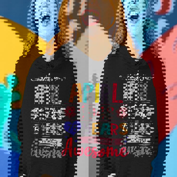 Made In April 1948 Floral 75 Year Old 75[C} Birthday Women Hoodie Gifts for Her Made In April 1948 Floral 75 Year Old 75[C} Birthday Women Hoodie Gifts for Her